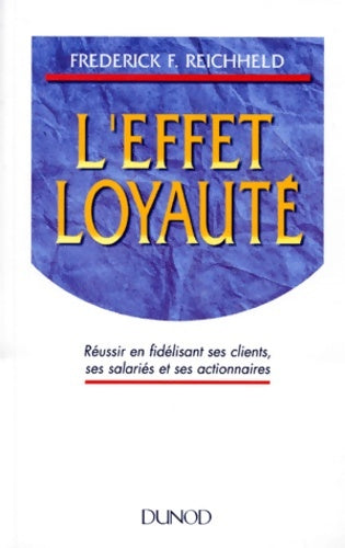 Livrenpoche : L'effet loyaute - Reichheld - Livre