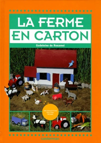 Livrenpoche : La ferme en carton - Godeleine De Rosamel - Livre