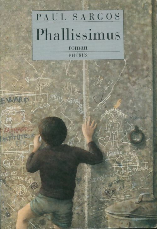 Livrenpoche : Phallissimus - Sargos - Livre