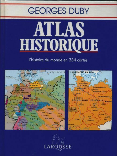 Livrenpoche : Atlas historique - G. Duby - Livre