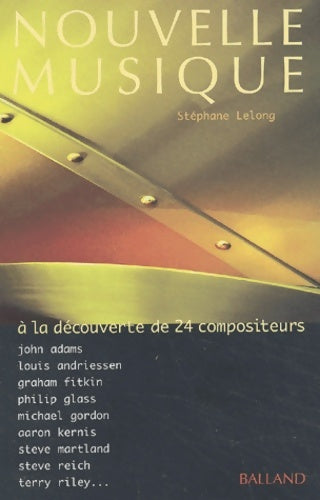 Livrenpoche : Nouvelle musique. Avec CD audio - Stéphane Lelong - Livre