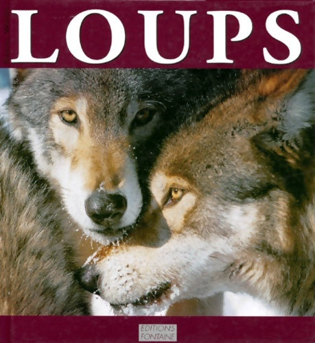 Loups - Daniel Wood - Livre