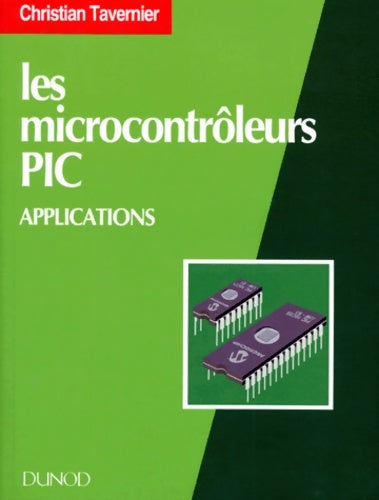 Livrenpoche : Les microcontrôleurs pic : Applications - Christian Tavernier - Livre