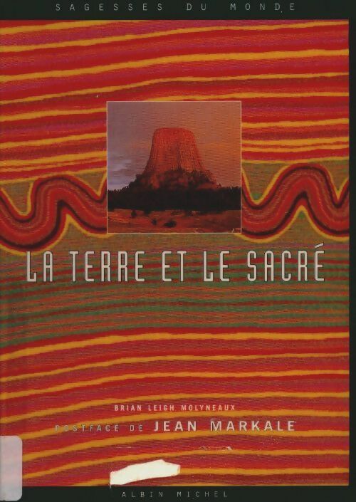 Livrenpoche : La terre et le sacré - Brian Leigh Molyneaux - Livre