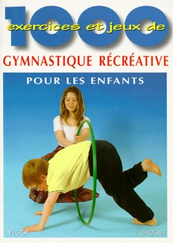 Livrenpoche : Sport + enseignement - Jacques Choque - Livre