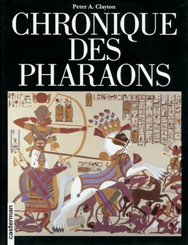 Livrenpoche : Chronique des pharaons - Clayton - Livre