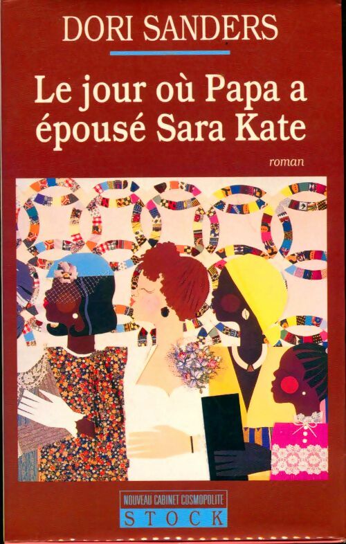 Livrenpoche : Le jour où papa a épousé Sara Kate - Dori Sanders - Livre