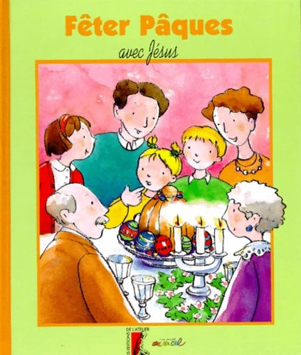 Livrenpoche : Fêter pâques avec jésus - Elisabeth Marshall-hannart - Livre