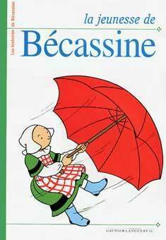Livrenpoche : La jeunesse de bécassine - Pinchon - Livre