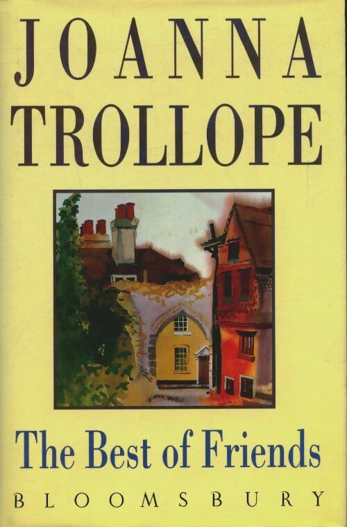 Livrenpoche : The best of friends - Joanna Trollope - Livre
