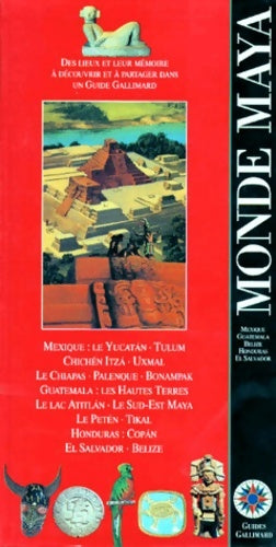 Livrenpoche : Monde maya (ancienne édition) - Guide Gallimard - Livre