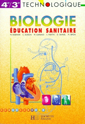 Livrenpoche : Biologie éducation sanitaire 4e-3e. Livre de l'élève - Buisson - Livre