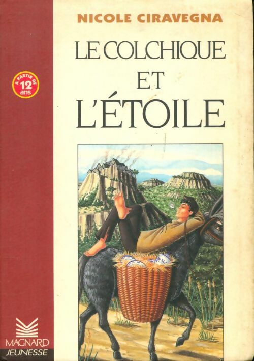 Livrenpoche : Le colchique et l'étoile - Nicole Ciravegna - Livre