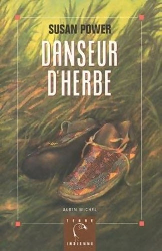 Livrenpoche : Danseur d'herbe - Susan Power - Livre