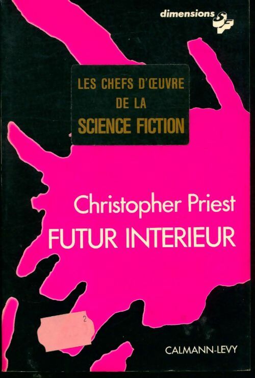 Livrenpoche : Futur intérieur - Christopher Priest - Livre