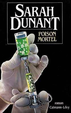 Livrenpoche : Poison mortel - Sarah Dunant - Livre