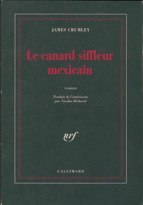Livrenpoche : Le canard siffleur mexicain - James Crumley - Livre