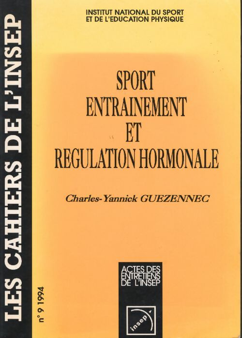 Livrenpoche : Sport entraînement et régulation hormonale - C. Y. Guezennec - Livre