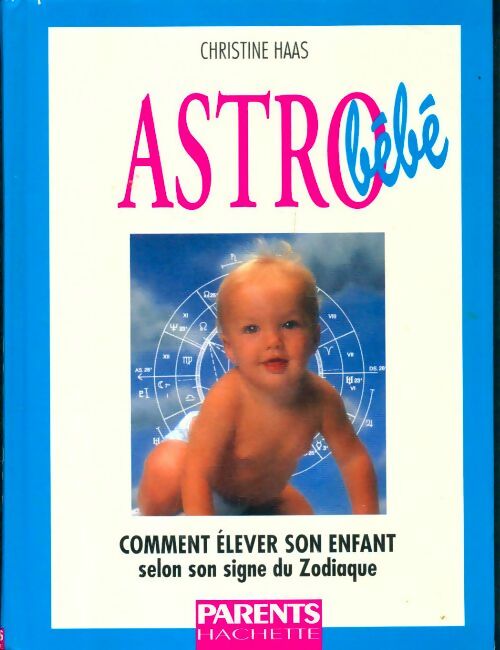 Livrenpoche : Astro bébé - Haas-C - Livre