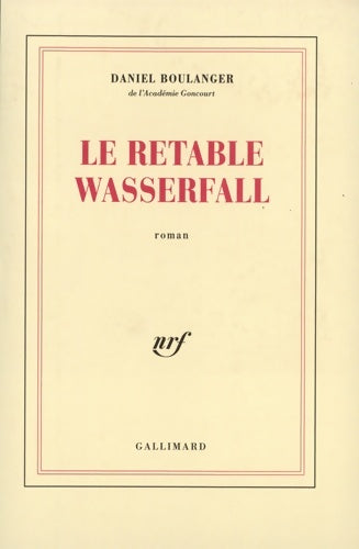 Livrenpoche : Le retable Wasserfall - Daniel Boulanger - Livre