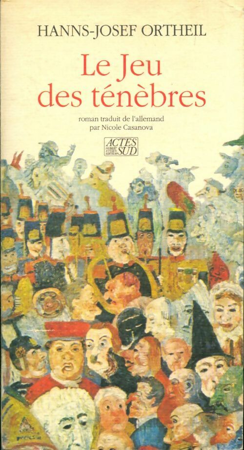 Livrenpoche : Jeu des ténèbres - Hanns-Josef Ortheil - Livre