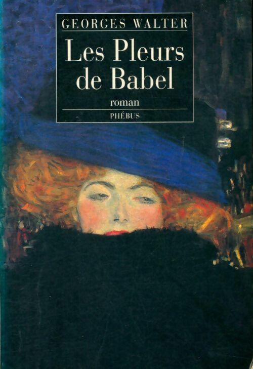 Livrenpoche : Les pleurs de babel - Georges Walter - Livre