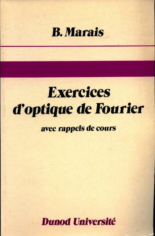 Livrenpoche : Exercices d'optique de fourier : Avec rappels de cours - Marais - Livre