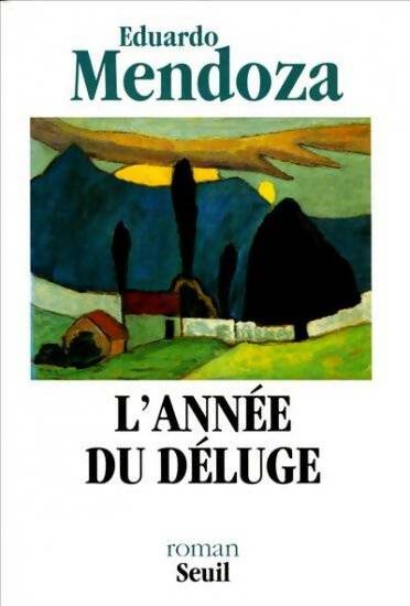 Livrenpoche : L'année du déluge - Eduardo Mendoza - Livre