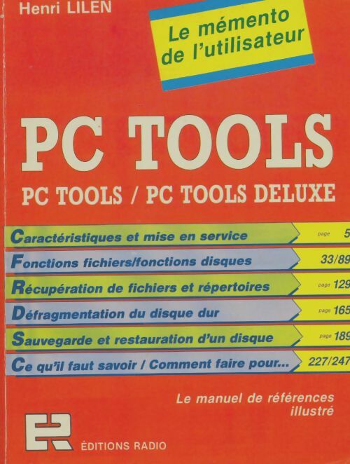 Livrenpoche : Pc tools... : Le manuel de références illustré - Henri Lilen - Livre