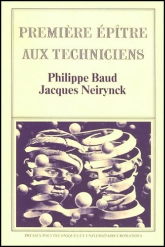 Livrenpoche : Première épître aux techniciens - Philippe Baud - Livre