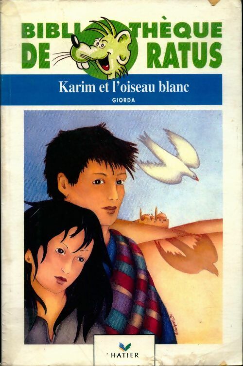 Livrenpoche : Karim et l'oiseau blanc - Giorda - Livre