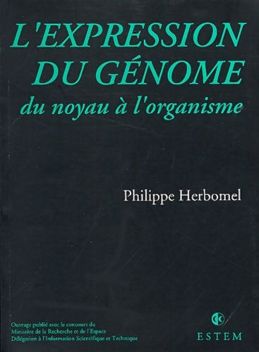 Livrenpoche : L'expression du génome du noyau à l'organisme - Philippe Herbomel - Livre