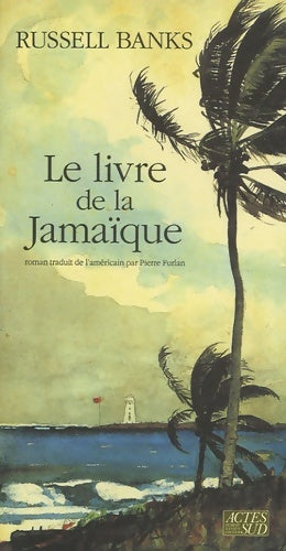 Livrenpoche : Le livre de la Jamaïque - Russell Banks - Livre