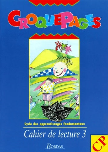 Livrenpoche : Croquepage cahiers de lecture CP - Fouillade - Livre