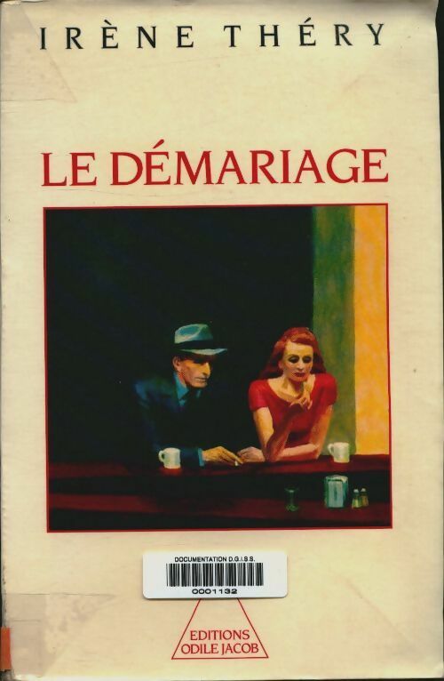 Livrenpoche : Le démariage : Justice et vie privée - Irène Théry - Livre