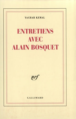 Livrenpoche : Entretiens avec alain bosquet - Yachar Kemal - Livre