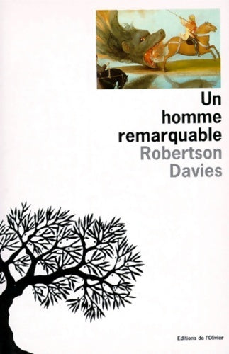 Livrenpoche : Un homme remarquable - Robertson Davies - Livre