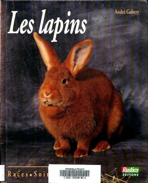 Livrenpoche : Les lapins - André Gahery - Livre