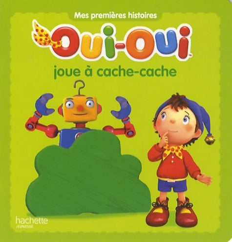 Livrenpoche : Oui-oui joue à cache-cache - Collectif - Livre