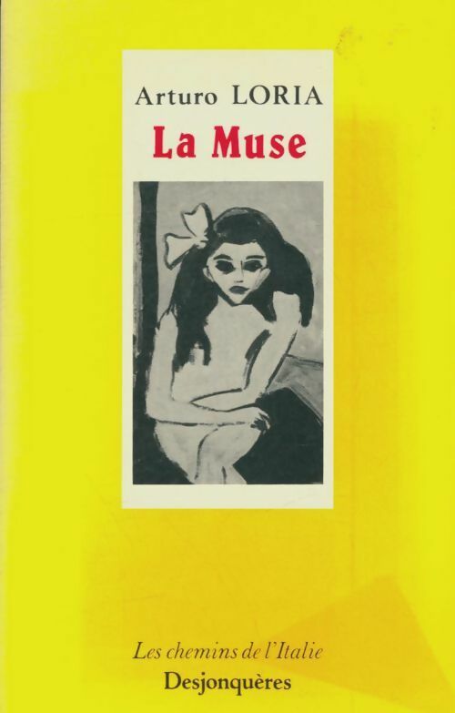 Livrenpoche : La muse - Arturo Loria - Livre