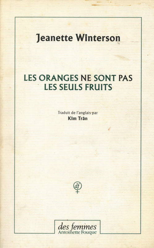 Livrenpoche : Les oranges ne sont pas les seuls fruits - Jeanette Winterson - Livre