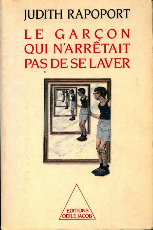 Livrenpoche : Le garçon qui n'arrêtait pas de se laver - Judith Rapoport - Livre