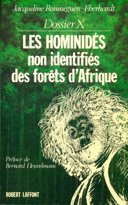 Livrenpoche : Les hominidés non identifiés des forêts d'Afrique - Eberhardt Roumeguere - Livre