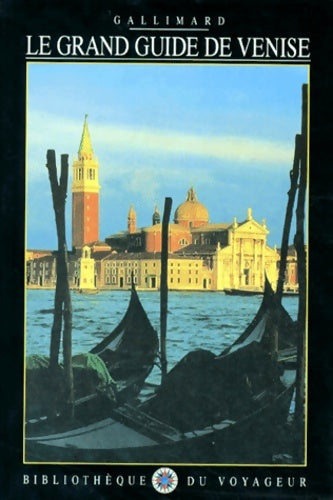 Livrenpoche : Le grand guide de Venise - Collectif - Livre