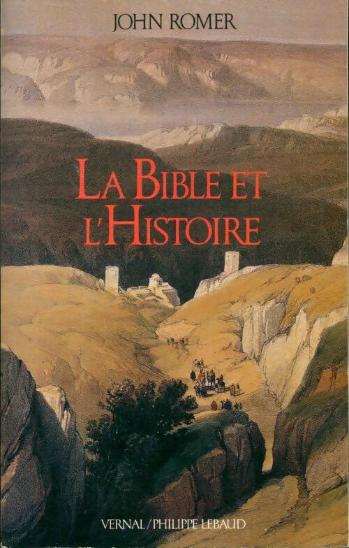 Livrenpoche : La Bible et l'histoire - John Romer - Livre