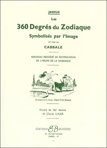 Livrenpoche : Les 360 degrés du zodiaque. Symbolisés par l'image et par la cabale - Janduz - Livre