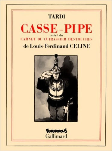 Livrenpoche : Casse-pipe - Louis-Ferdinand Céline - Livre