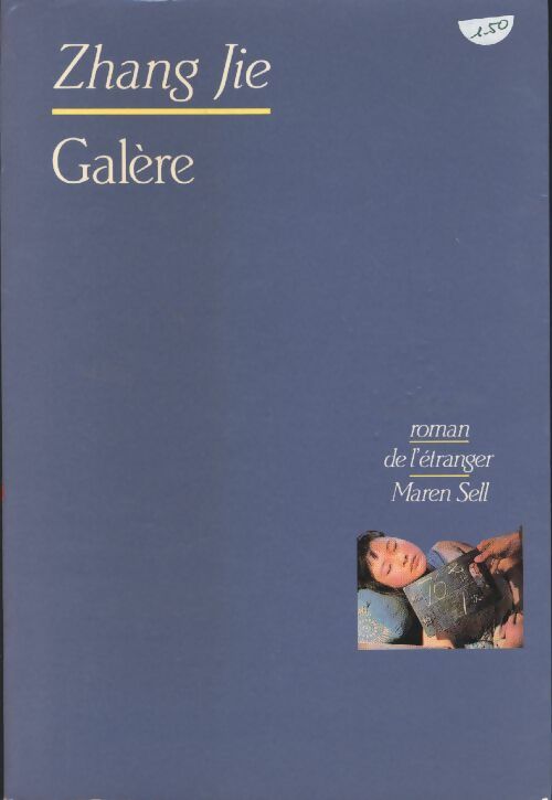 Livrenpoche : Galere - Zhang Jie - Livre