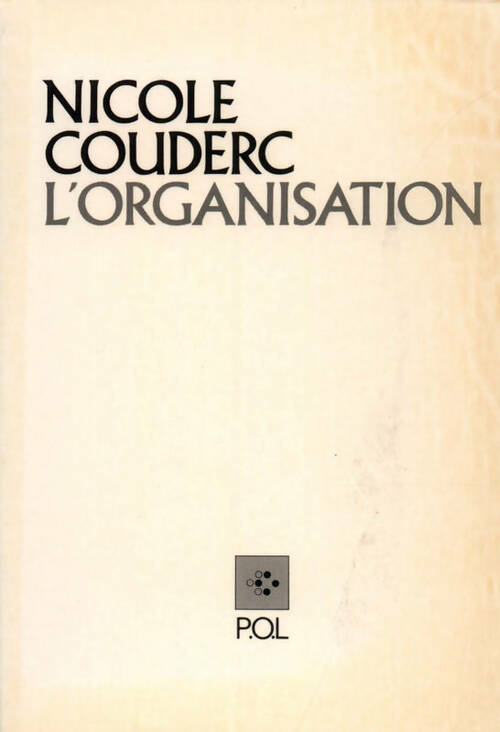 Livrenpoche : L'organisation - Nicole Couderc - Livre