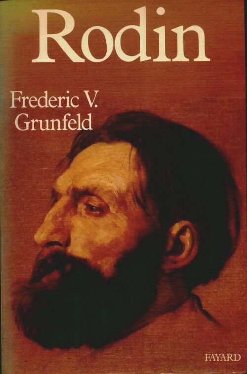 Livrenpoche : Rodin - Frederic V. Grunfeld - Livre